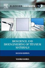 Télécharger le livre :  Bioscience and Bioengineering of Titanium Materials