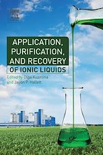 Télécharger le livre :  Application, Purification, and Recovery of Ionic Liquids