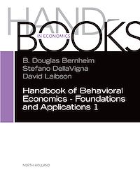 Téléchargez le livre :  Handbook of Behavioral Economics - Foundations and Applications 1