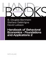 Télécharger le livre :  Handbook of Behavioral Economics - Foundations and Applications 2