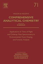 Télécharger le livre :  Applications of Time-of-Flight and Orbitrap Mass Spectrometry in Environmental, Food, Doping, and Forensic Analysis