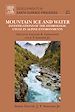 Télécharger le livre :  Mountain Ice and Water