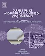 Télécharger le livre :  Current Trends and Future Developments on (Bio-) Membranes