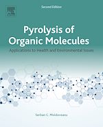 Télécharger le livre :  Pyrolysis of Organic Molecules