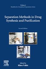 Télécharger le livre :  Separation Methods in Drug Synthesis and Purification