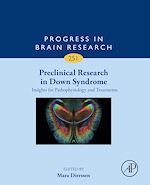 Télécharger le livre :  Preclinical Research in Down Syndrome: Insights for Pathophysiology and Treatments