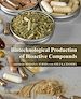 Télécharger le livre :  Biotechnological Production of Bioactive Compounds