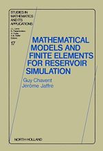 Télécharger le livre :  Mathematical Models and Finite Elements for Reservoir Simulation