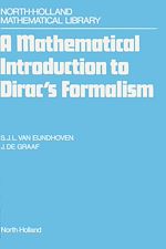 Télécharger le livre :  A Mathematical Introduction to Dirac's Formalism