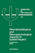 Télécharger le livre :  Neurophysiological and Neuropsychological Aspects of Spatial Neglect