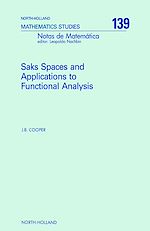 Télécharger le livre :  Saks Spaces and Applications to Functional Analysis