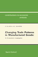Télécharger le livre :  Changing Trade Patterns in Manufactured Goods: An Econometric Investigation