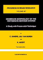 Télécharger le livre :  Membrane Morphology of the Vertebrate Nervous System