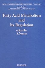 Télécharger le livre :  Fatty acid metabolism and its regulation