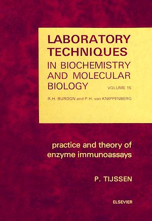 Téléchargez le livre :  Practice and Theory of Enzyme Immunoassays
