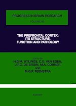 Download this eBook The Prefrontal Cortex: Its Structure, Function and Pathology