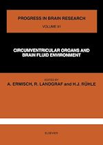 Télécharger le livre :  CIRCUMVENTRICULAR ORGANS AND BRAIN FLUID ENVIRONMENT
