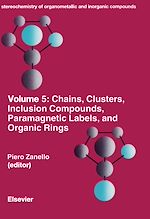 Télécharger le livre :  Chains, Clusters, Inclusion Compounds, Paramagnetic Labels, and Organic Rings