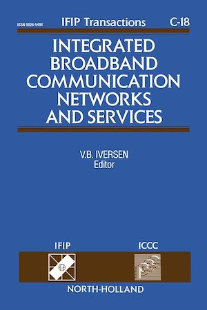 Téléchargez le livre :  Integrated Broadband Communication Networks and Services