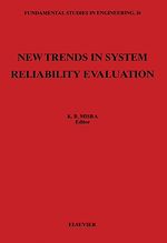 Télécharger le livre :  New Trends in System Reliability Evaluation