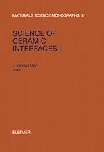 Download this eBook Science of Ceramic Interfaces II