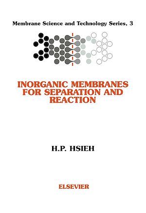 Download the eBook: Inorganic Membranes for Separation and Reaction