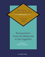 Télécharger le livre :  Neuroscience: From the Molecular to the Cognitive
