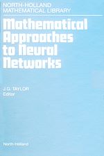 Télécharger le livre :  Mathematical Approaches to Neural Networks