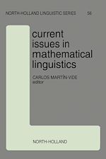 Télécharger le livre :  Current Issues in Mathematical Linguistics