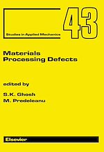 Télécharger le livre :  Materials Processing Defects
