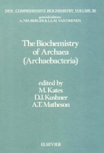 Download this eBook The Biochemistry of Archaea (Archaebacteria)