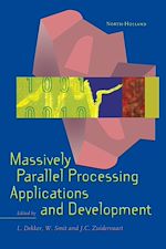 Télécharger le livre :  Massively Parallel Processing Applications and Development
