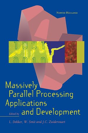 Téléchargez le livre :  Massively Parallel Processing Applications and Development