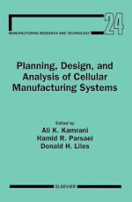 Download this eBook Planning, Design, and Analysis of Cellular Manufacturing Systems