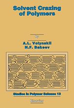Download this eBook Solvent Crazing of Polymers