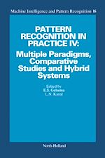 Télécharger le livre :  Pattern Recognition in Practice IV: Multiple Paradigms, Comparative Studies and Hybrid Systems