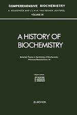 Download this eBook Selected Topics in the History of Biochemistry. Personal Recollections. IV