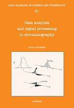 Télécharger le livre :  Data Analysis and Signal Processing in Chromatography