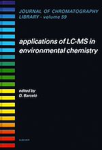 Télécharger le livre :  Applications of LC-MS in Environmental Chemistry