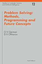 Télécharger le livre :  Problem Solving: Methods, Programming and Future Concepts