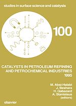 Télécharger le livre :  Catalysts in Petroleum Refining and Petrochemical Industries 1995