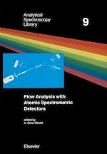 Télécharger le livre :  Flow Analysis with Atomic Spectrometric Detectors