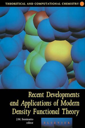 Téléchargez le livre :  Recent Developments and Applications of Modern Density Functional Theory
