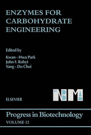 Téléchargez le livre :  Enzymes for Carbohydrate Engineering