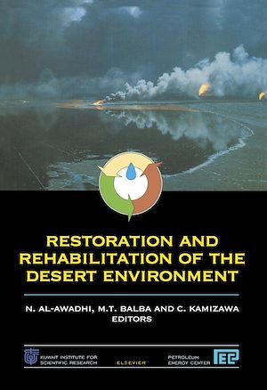 Téléchargez le livre :  Restoration and Rehabilitation of the Desert Environment