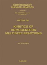 Télécharger le livre :  Kinetics of Homogeneous Multistep Reactions