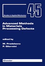 Télécharger le livre :  Advanced Methods in Materials Processing Defects