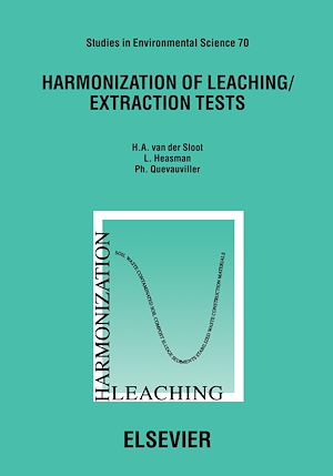 Téléchargez le livre :  Harmonization of Leaching/Extraction Tests