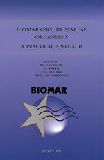 Télécharger le livre :  Biomarkers in Marine Organisms