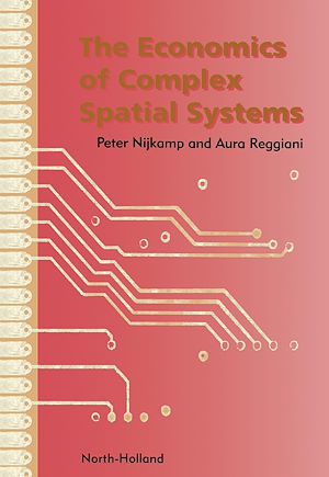 Téléchargez le livre :  The Economics of Complex Spatial Systems